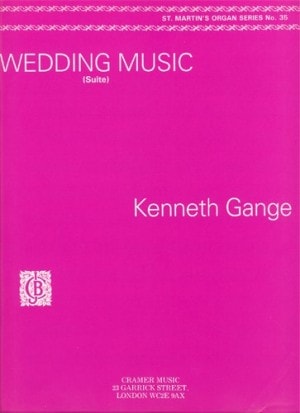 Gange: Wedding Suite for Organ published by Cramer