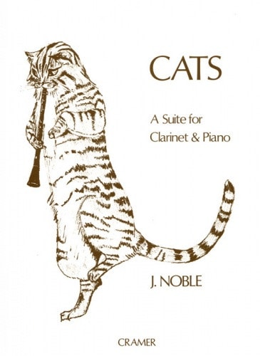 Noble: Cats - A Suite for Clarinet & Piano published by Cramer