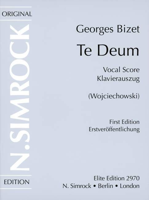Bizet Te Deum Published By Simrock Vocal Score - 