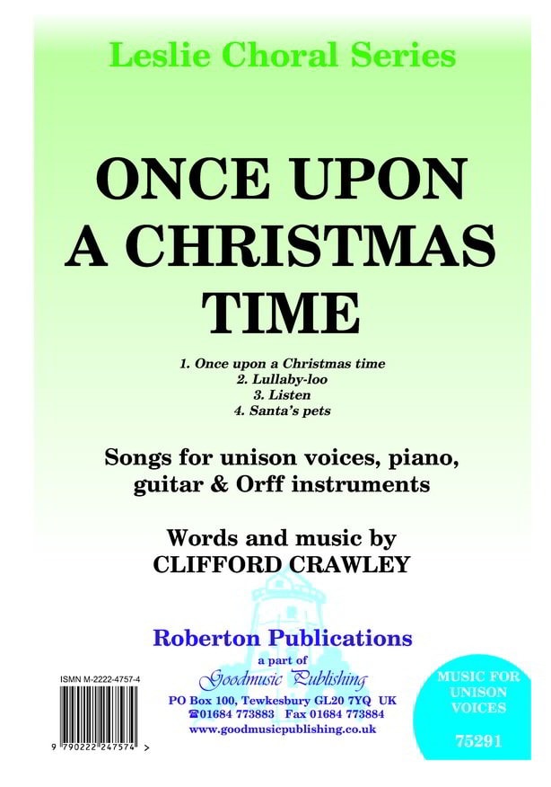 Crawley: Once Upon A Christmas Time (Unison) published by Roberton