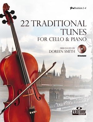 22 Traditional Tunes for Cello published by Fentone (Book & CD)