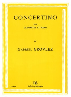 Grovlez: Concertino for Clarinet & Piano published by Combre