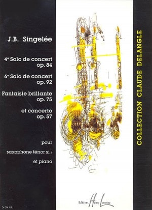 Singelee: Four Pieces de Concert for Tenor Saxophone published by Lemoine