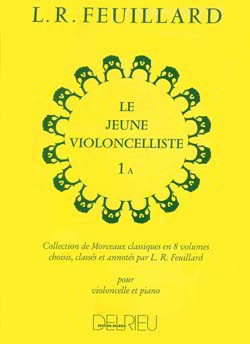 The Young Cellist Volume 1A published by Delrieu