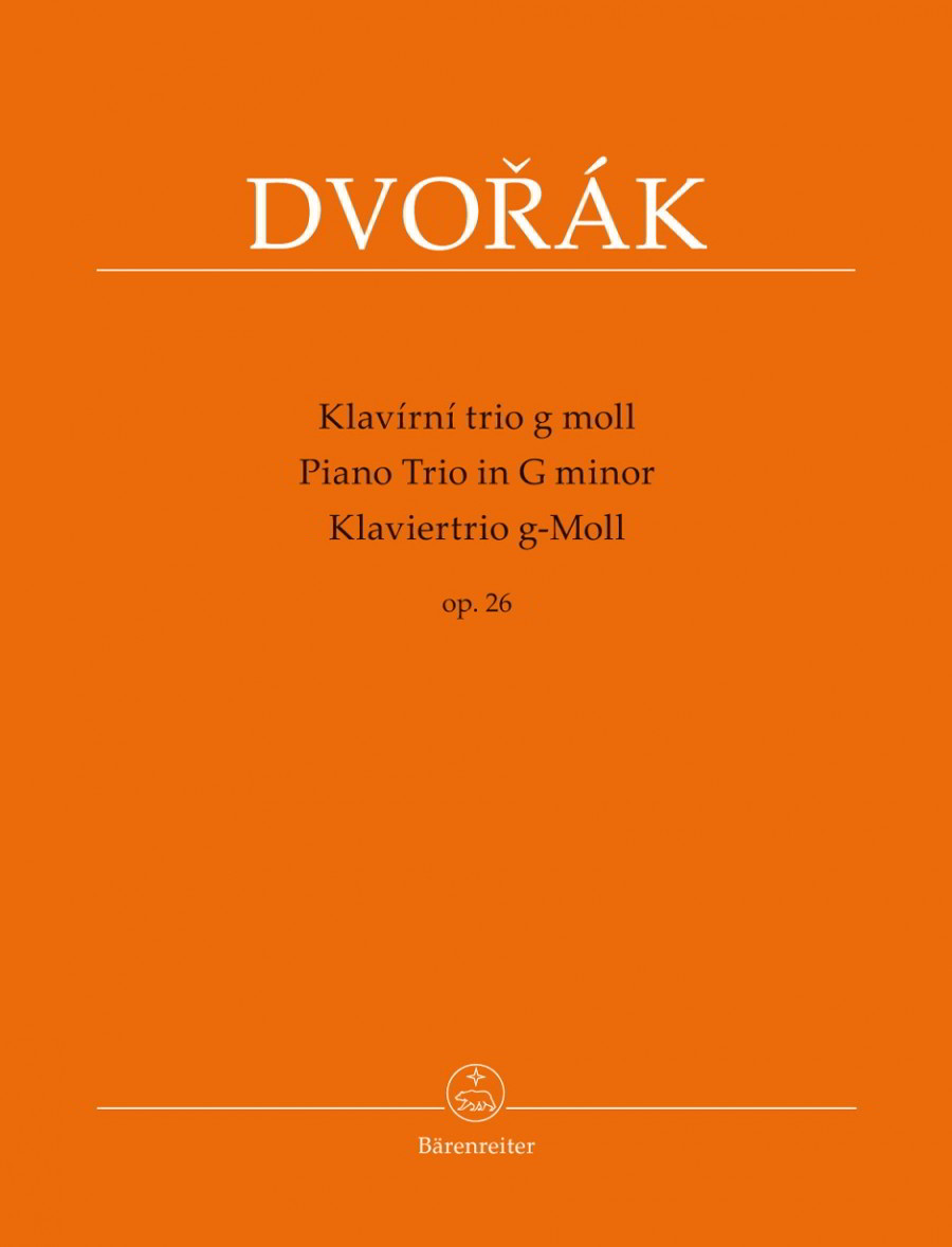 Dvorak: PIano Trio in G minor Op 26 published by Barenreiter