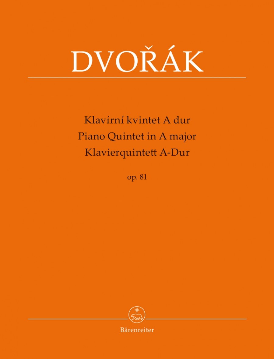 Dvorak: Piano Quintet A major Opus 81 published by Barenreiter