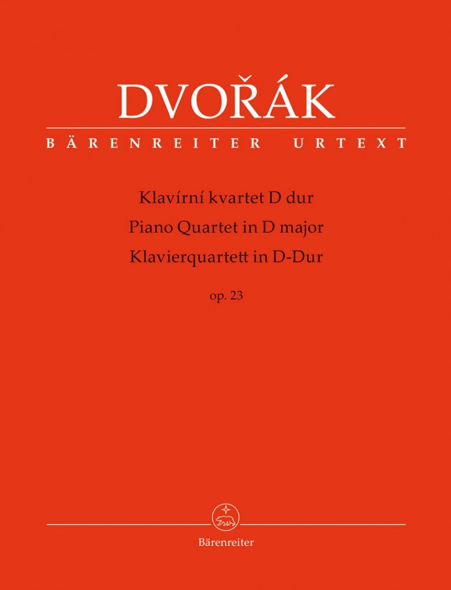 Dvorak: Piano Quartet  in D Opus 23 published by Barenreiter