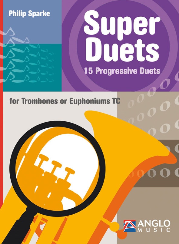 Sparke: Super Duets for Trombones or Euphoniums (Treble Clef) published by Anglo Music