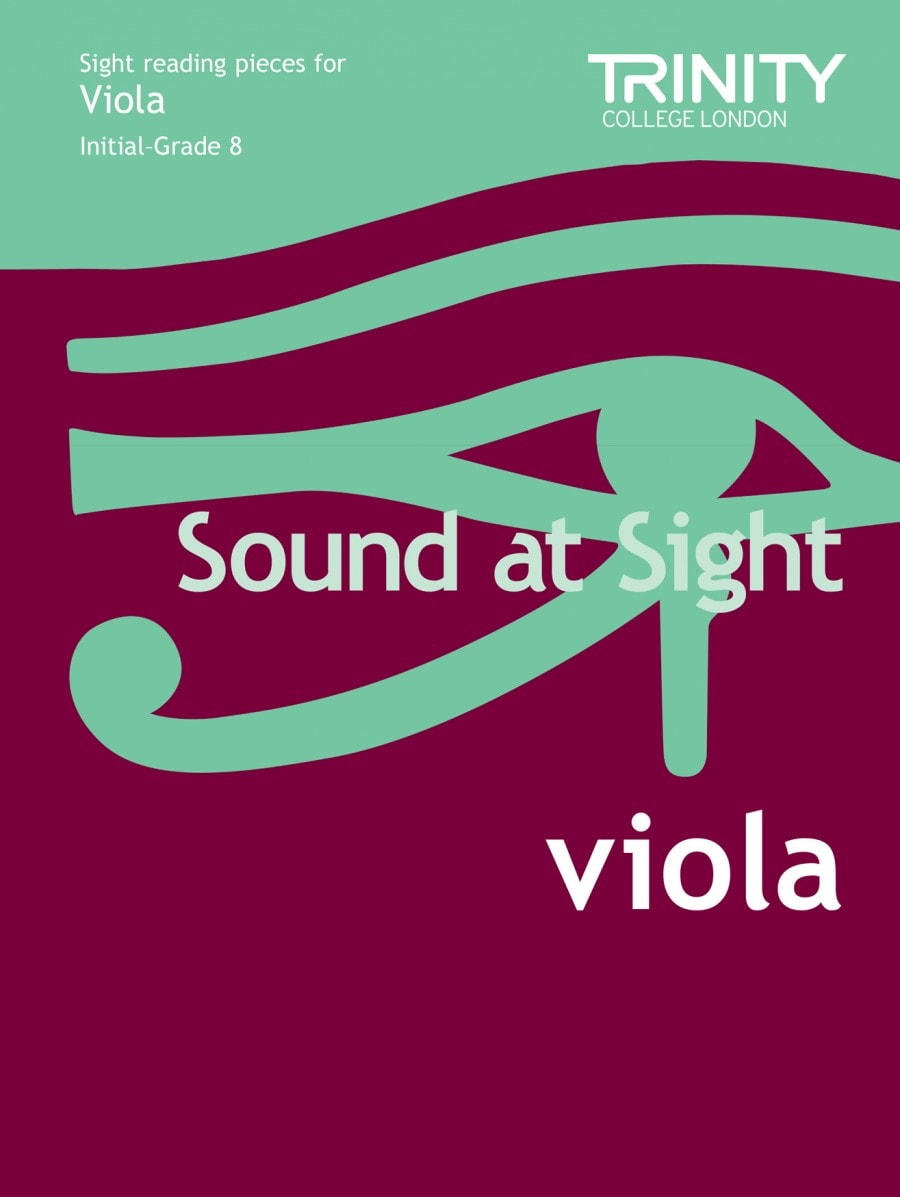 Sound At Sight Initial to Grade 8 for Viola published by Trinity College