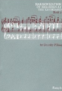 Pilling: Harmonization of Melodies At the Keyboard Book 2 published by Forsyth