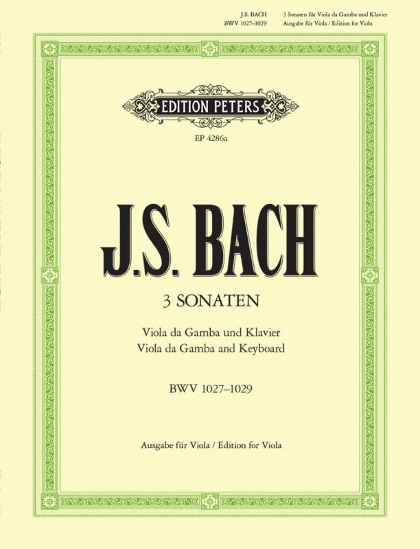 Bach: 3 Viola da gamba Sonatas for Bach published by Peters