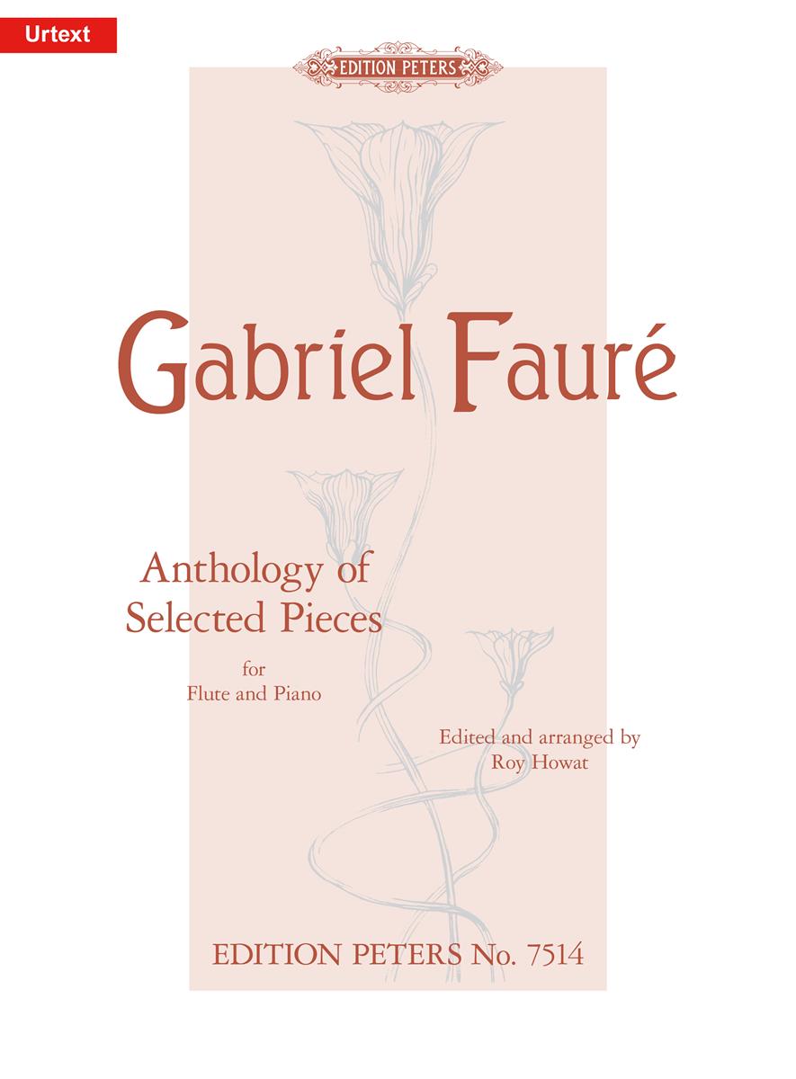 Faure: Anthology of Selected Pieces for Flute published by Peters