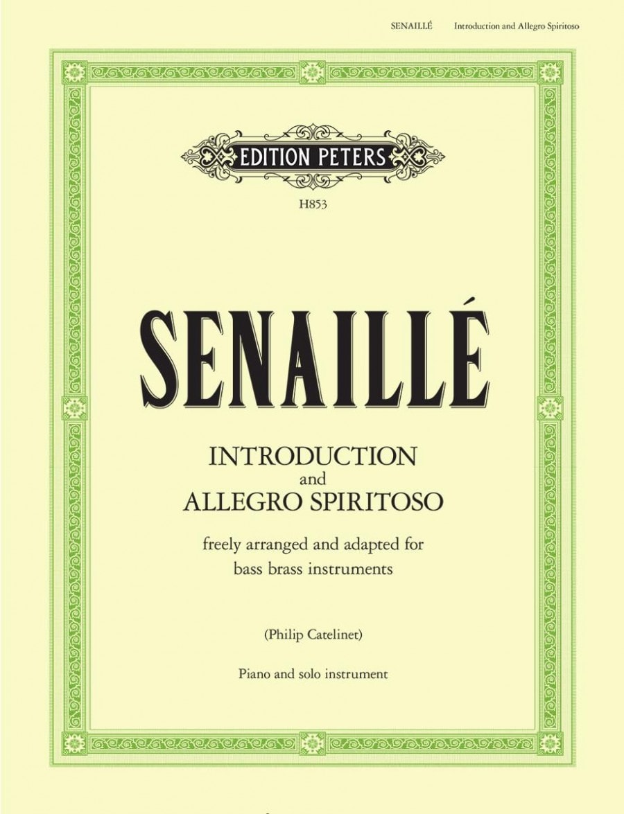 Senaille: Introduction and Allegro Spiritoso for Bass Brass published by Hinrichsen/Peters