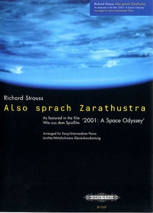 Strauss: Also Sprach Zarathusthra (2001 Space Odyssey) for Piano published by Peters