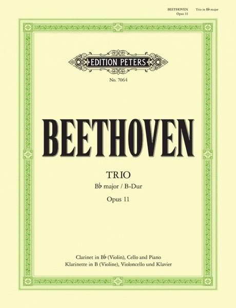 Beethoven: Trio in B flat Opus 11 for Clarinet (or Violin), Cello & Piano published by Peters