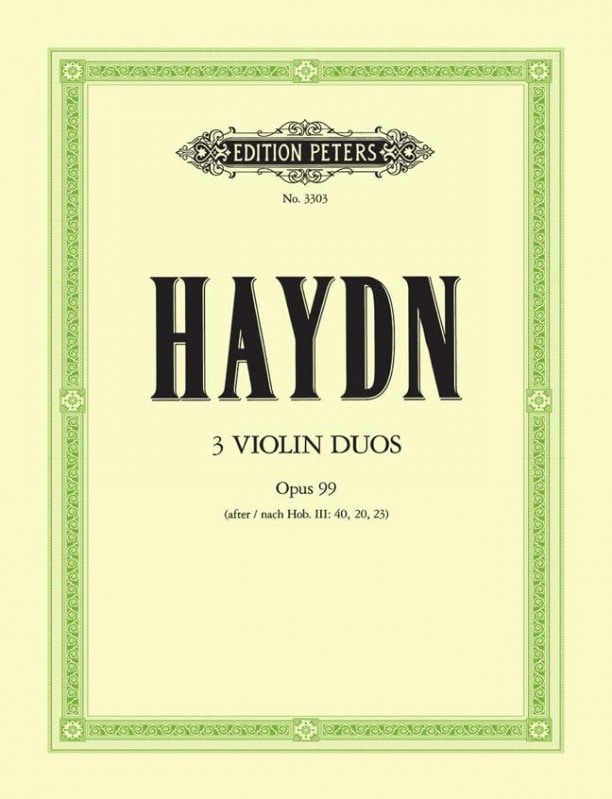 Haydn: Three Duets from Three String Quartets Hob.III/40, 20 & 23 for Violins published by Peters