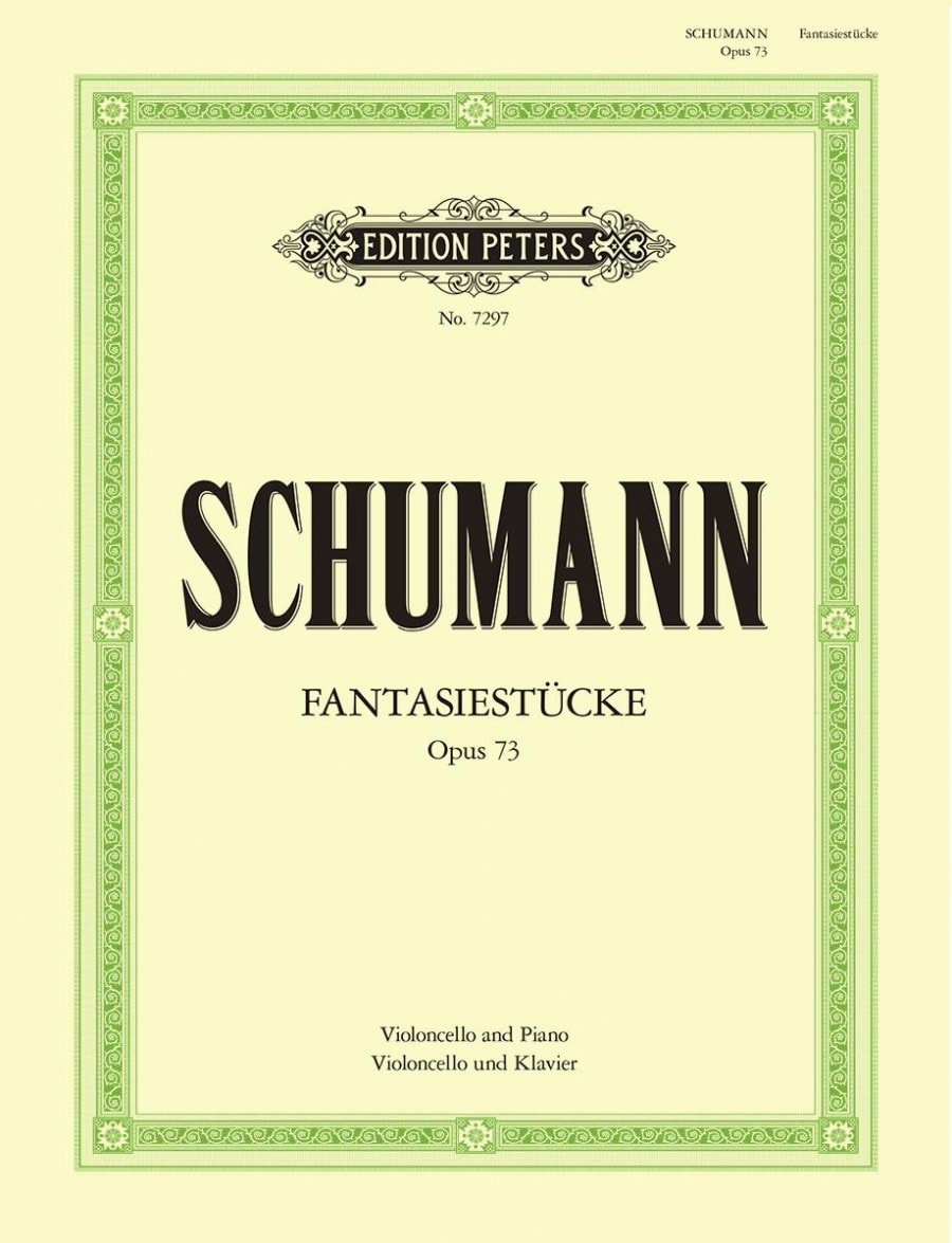 Schumann: Fantasiestucke Op 73 Version for Cello published by Peters