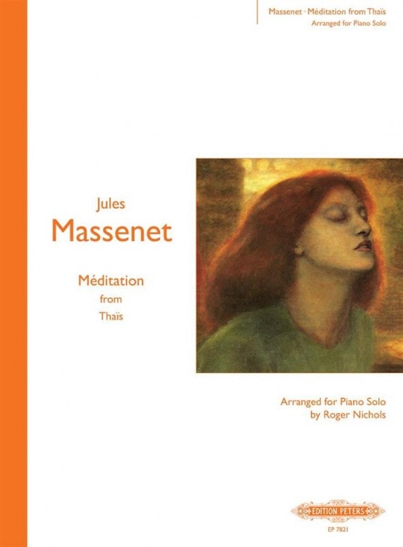 Massenet: Meditation from Thais for Piano published by Peters
