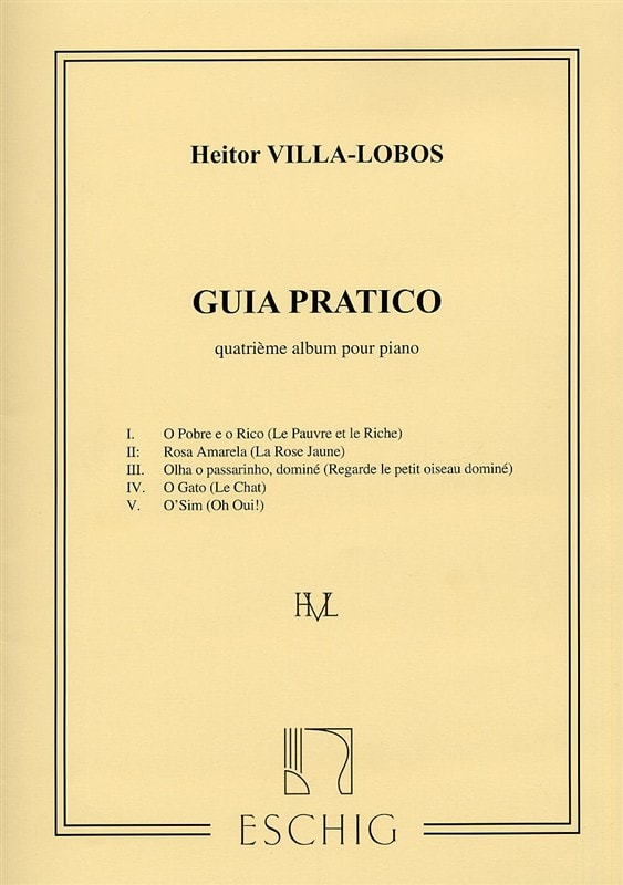 Villa-Lobos: Guia pratico Album 4 for Piano published by Eschig