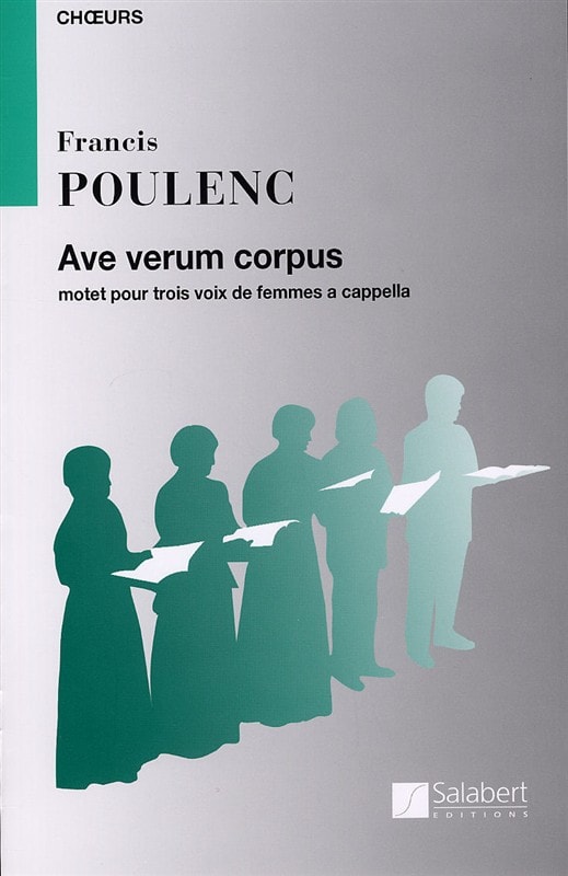 Poulenc: Ave Verum SSA published by Salabert