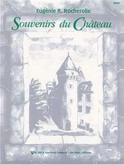 Rocherolle: Souvenirs Du Chateau for Piano published by Kjos