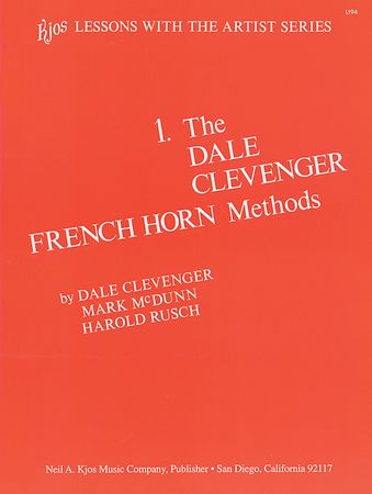 The Dale Clevenger French Horn Method Book 1 published by Kjos