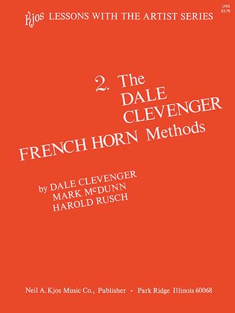 The Dale Clevenger French Horn Method Book 2 published by Kjos