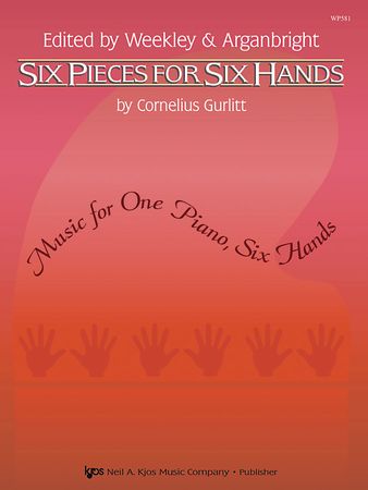 Gurlitt: Six Pieces for Six Hands published by Kjos
