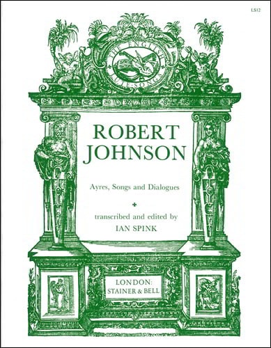 Johnson: Airs, Songs and Dialogues published by Stainer & Bell
