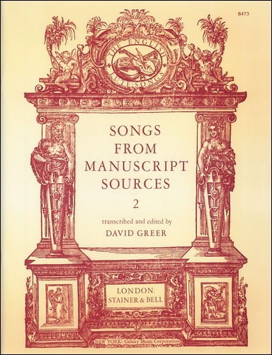 Songs from Manuscript Sources: 2 published by Stainer & Bell