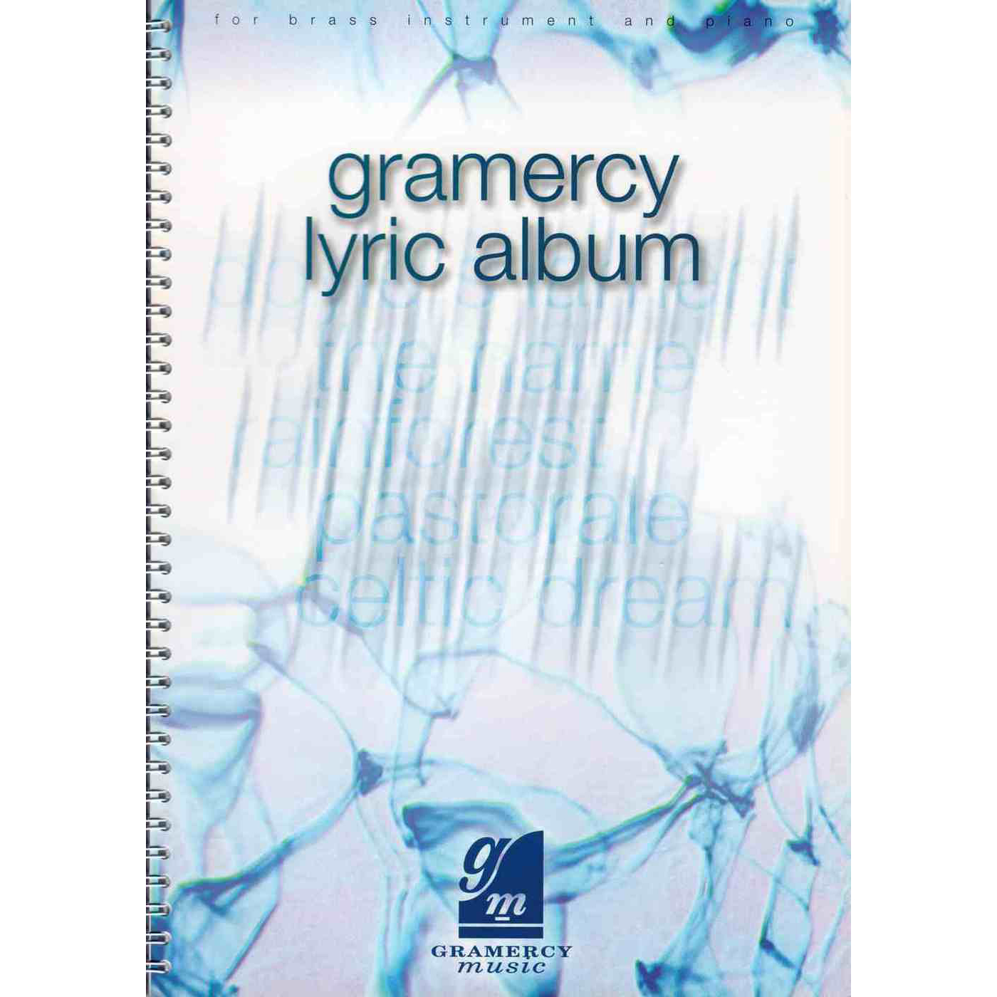 Gramercy Lyric Album for Bb Instruments published by Gramercy