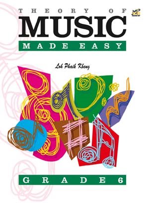 Kheng: Theory of Music Made Easy Grade 6 published by Rhythm MP