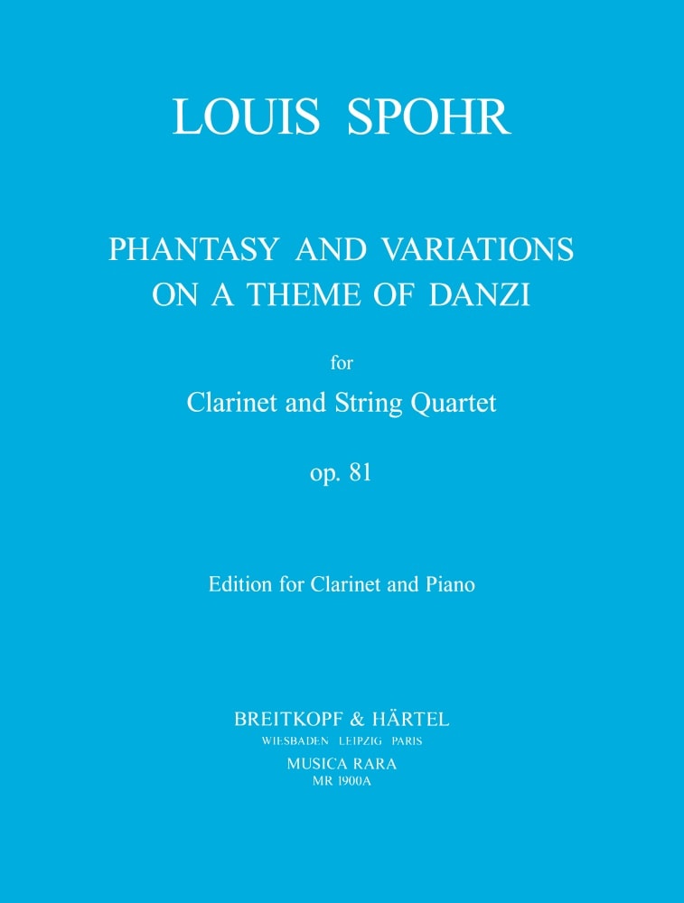 Spohr: Fantasy & Variations Opus 81 for Clarinet published by Musica Rara