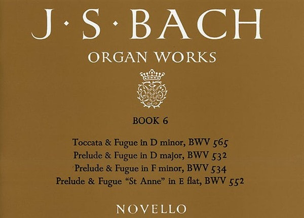 Bach: Complete Organ Works Volume 6 published by Novello