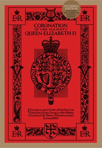 Coronation Of Her Majesty Queen Elizabeth II (Facsimile Edition) published by Novello