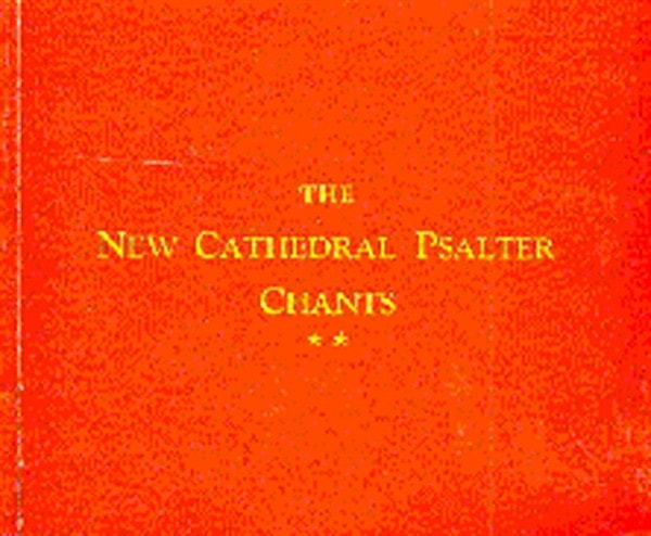 The New Cathedral Psalter Chants 82 published by Novello