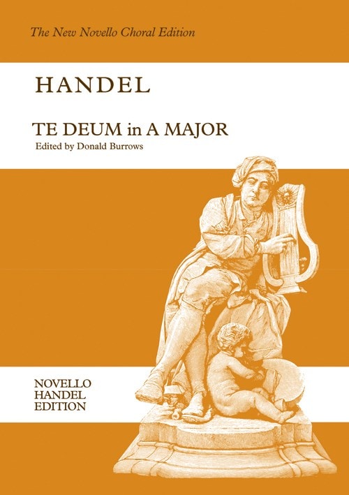 Handel: Te Deum In A published by Novello - Vocal Score