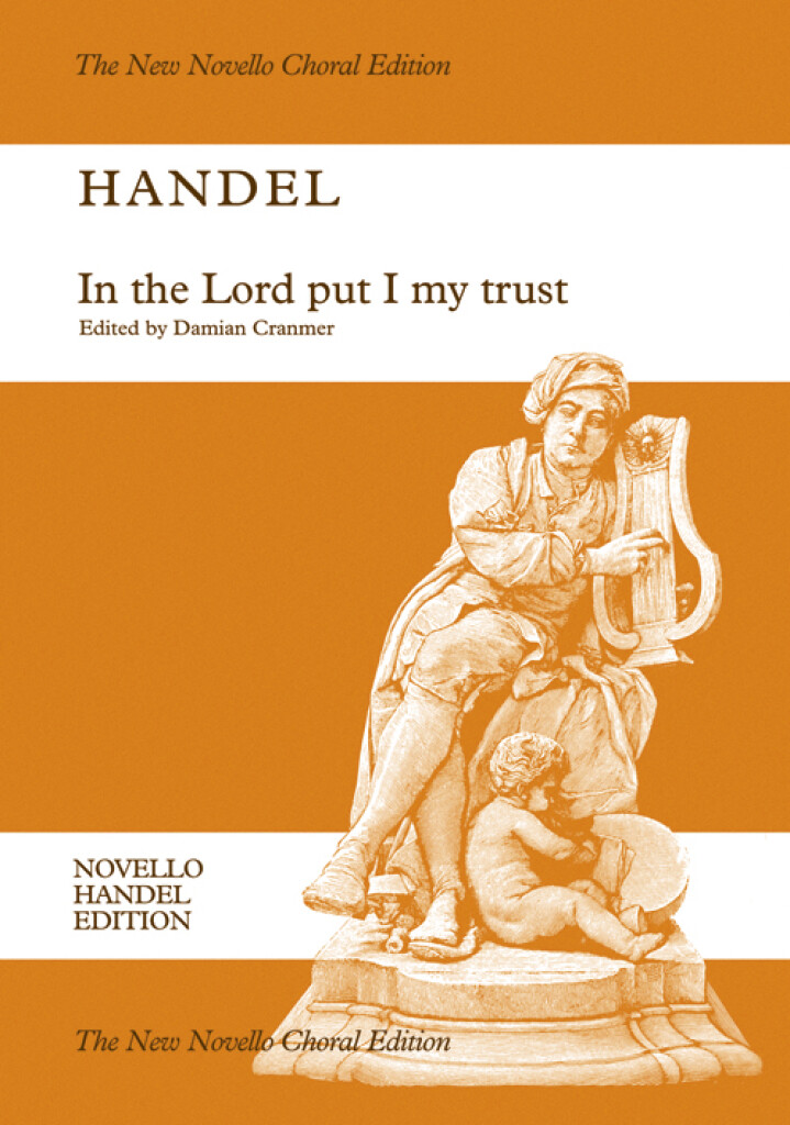 Handel: In The Lord Put I My Trust HWV 247 published by Novello - Vocal Score