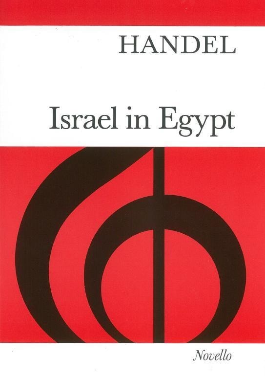 Handel: Israel In Egypt published by Novello - Vocal Score