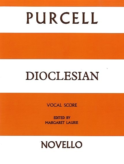 Purcell: Dioclesian published by Novello - Vocal Score