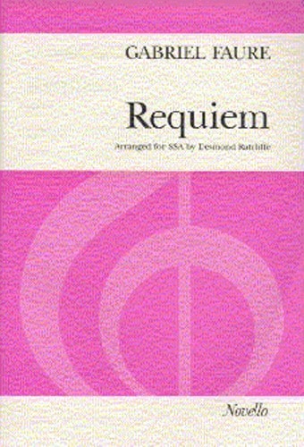 Faure: Requiem (SSA) published by Novello