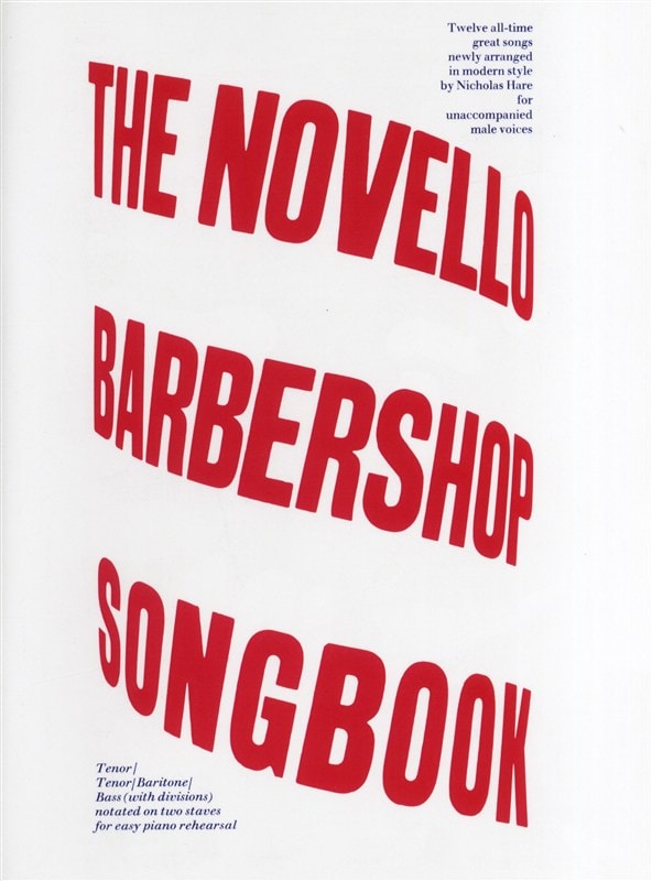 The Novello Barbershop Songbook published by Novello