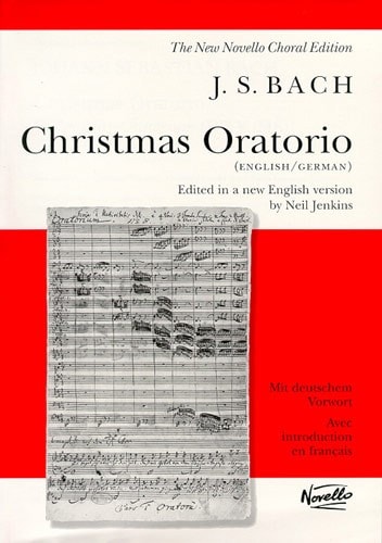 Bach: Christmas Oratorio BWV 248 published by Novello - Vocal Score