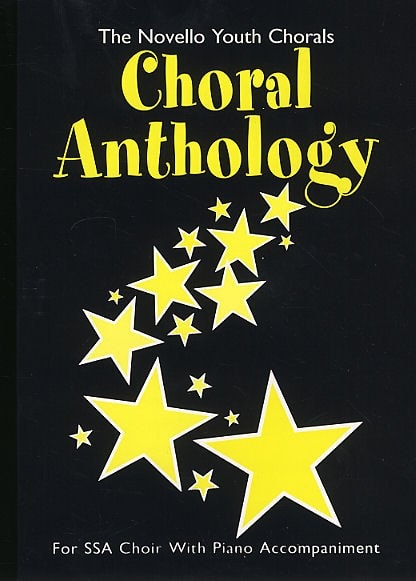 The Novello Youth Chorals: Choral Anthology (SSA) published by Novello