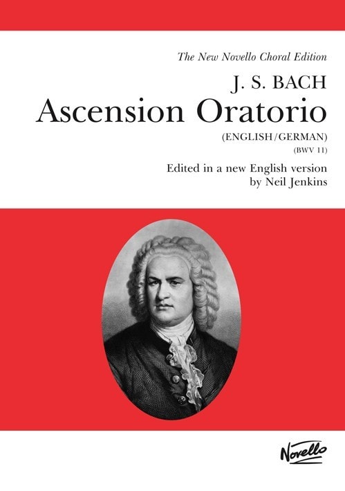 Bach: Ascension Oratorio (BWV 11) published by Novello - Vocal Score