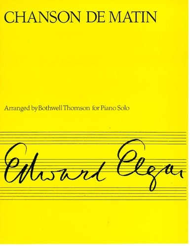 Elgar: Chanson De Matin for Piano published by Novello