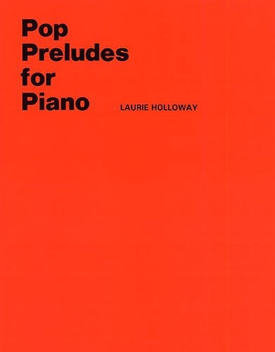 Holloway: Pop Preludes for Piano published by Novello