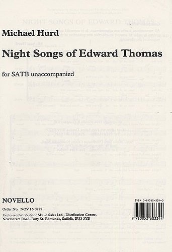 Hurd: Night Songs Of Edward Thomas SATB published by Novello
