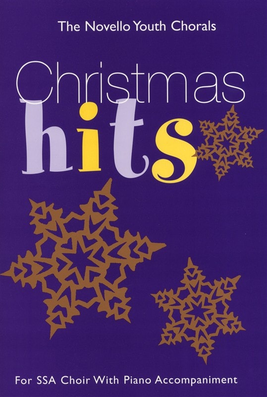 The Novello Youth Chorals: Christmas Hits (SSA) published by Novello