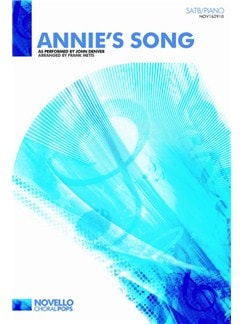 Denver: Annie's Song SATB published by Novello
